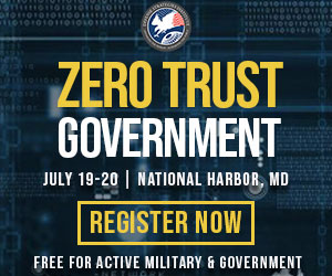 DSI’s Inaugural Zero Trust Government Symposium