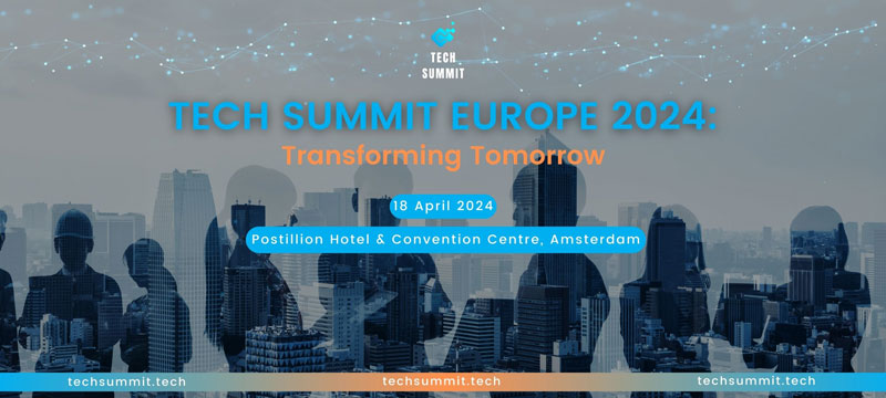 Tech Summit Europe 2024