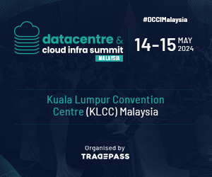 Datacentre & Cloud Infrastructure Summit 2024 – Malaysia